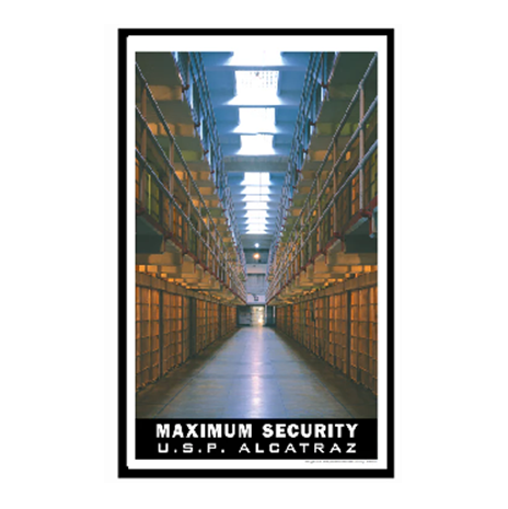 Framed poster of a prison cell block with 'Maximum Security U.S.P. Alcatraz' text.